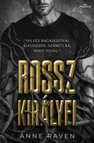 Anne Raven - Rossz Kirlyfi