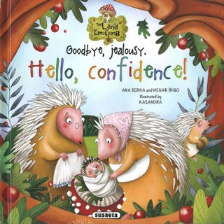 Ana Serna - Goodbye, Jealousy. Hello, Confidence! (Angol)