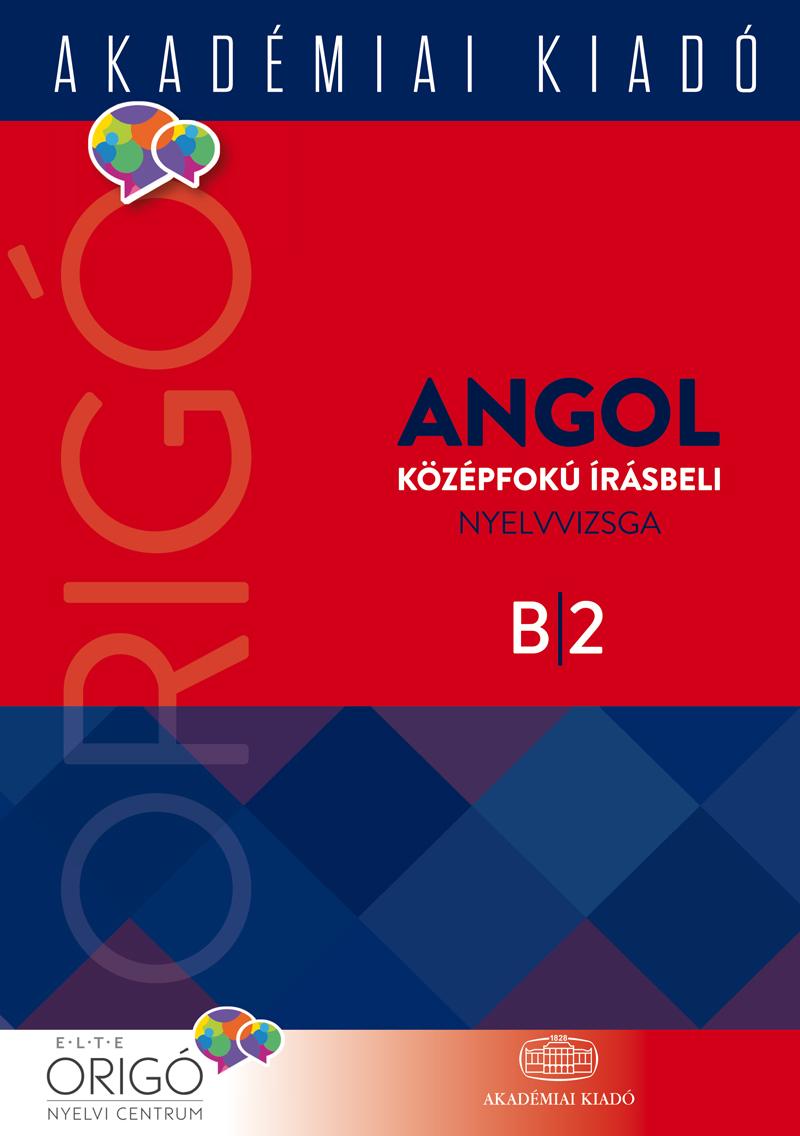 - - Orig - Angol Kzpfok rsbeli Nyelvvizsga B2 - 2017, j Bort