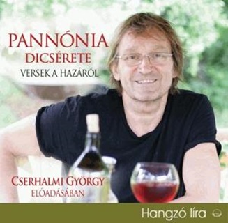 - - Pannnia Dicsrete - Versek A Hazrl - Hangosknyv