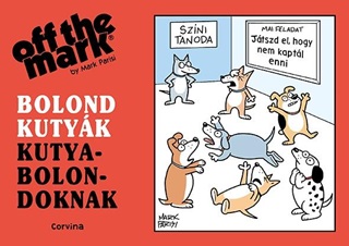 Bolond Kutyk Kutyabolondoknak