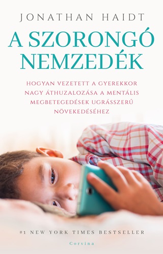 Jonathan Haidt - A Szorong Nemzedk