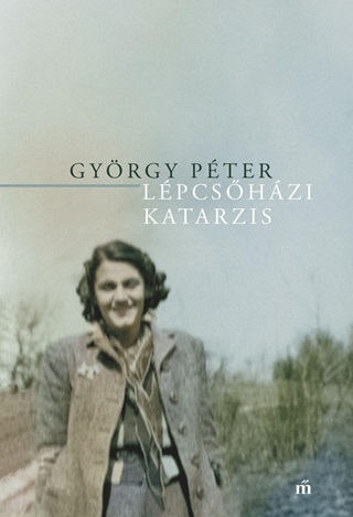 Gyrgy Pter - Lpcshzi Katarzis