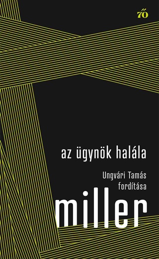 Arthur Miller - Az gynk Halla. Ungvri Tams Fordtsa