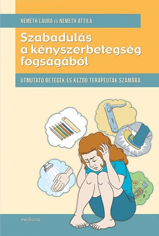  - Szabaduls A Knyszerbetegsg Fogsgbl