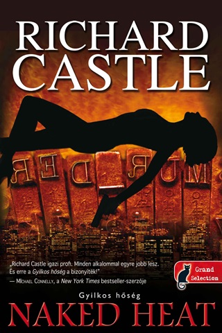 Richard Castle - Naked Heat - Meztelen Hsg - Fztt -