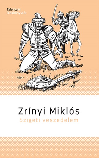 Zrnyi Mikls - Szigeti Veszedelem