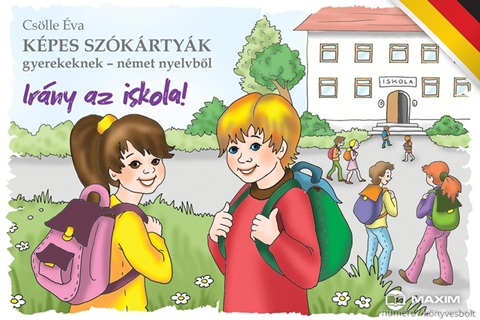 Cslle va - Irny Az Iskola! - Kpes Szkrtyk Gyerekeknek Nmet Nyelvbl