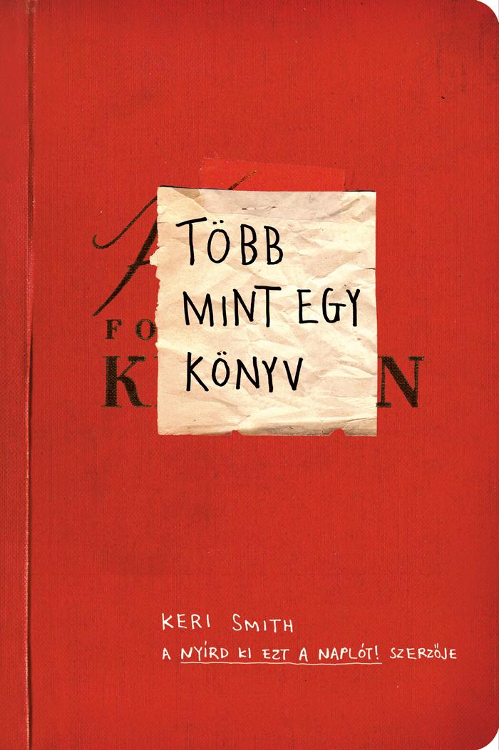 Keri Smith - Tbb Mint Egy Knyv