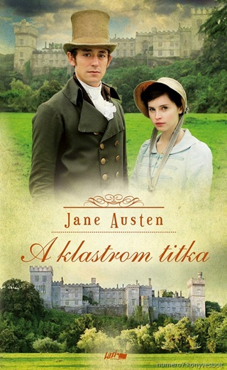 Jane Austen - A Klastrom Titka (Új Borító)