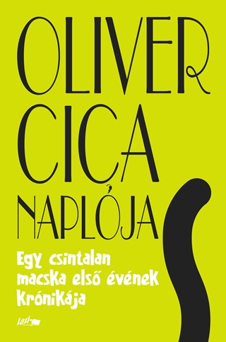 Gareth St. John Thomas - Oliver Cica Naplja - Egy Csintalan Macska Els vnek Krnikja