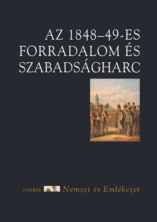 - - Az 1848-49-Es Forradalom s Szabadsgharc