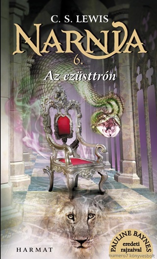 C.S. Lewis - Narnia 6. - Az Ezüsttrón - Illusztrált Kiadás