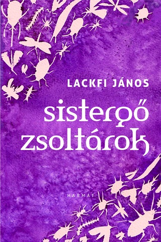 Lackfi Jnos - Sisterg Zsoltrok