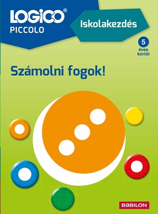 Ulrich Reyher - Logico Piccolo - Iskolakezdés: Számolni Fogok