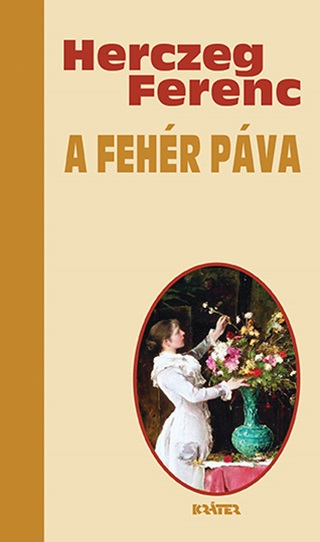 Herczeg Ferenc - A Fehr Pva