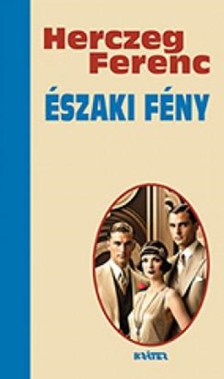 Herczeg Ferenc - szaki Fny