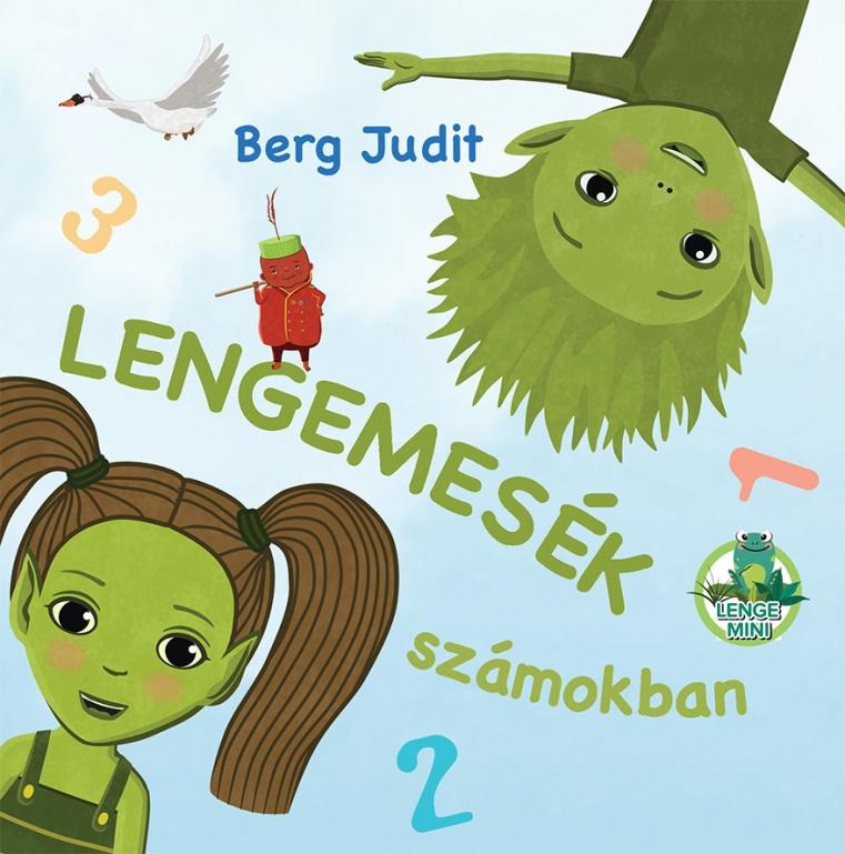 Berg Judit - Lengemesék Számokban