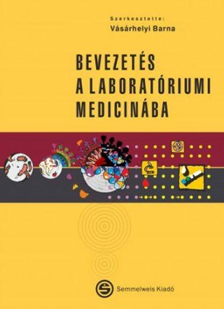 - - Bevezets A Laboratriumi Medicinba - 4. Javtott Kiads