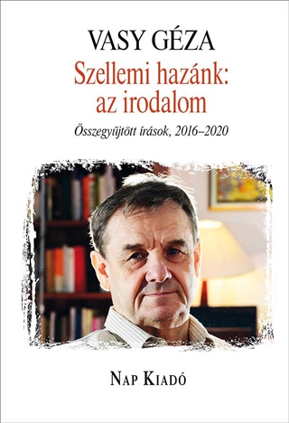 Vasy Géza - Szellemi Hazánk: Az Irodalom