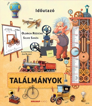 Oldrich Ruzicka - Találmányok (Időutazó)