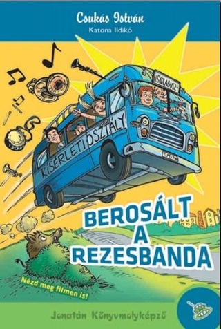 Csuks Istvn - Beroslt A Rezesbanda