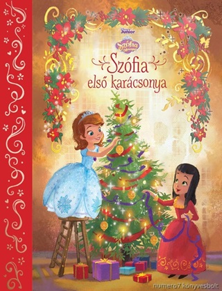 - - Szfia Els Karcsonya - Disney Junior Meseknyv