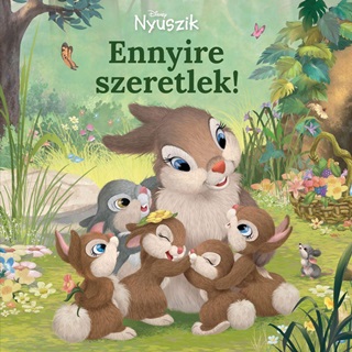 - - Disney Nyuszik - Ennyire Szeretlek!