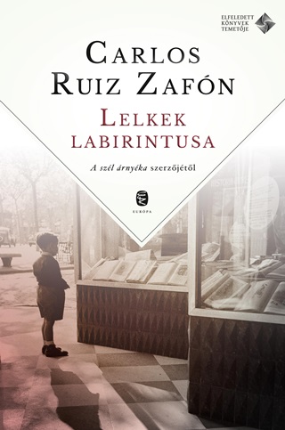 Carlos Ruiz Zafn - Lelkek Labirintusa
