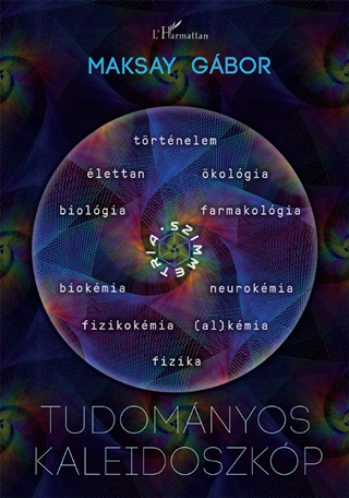 Maksay Gbor - Tudomnyos Kaleidoszkp