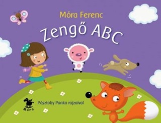 Mra Ferenc - Zeng Abc - Psztohy Panka Rajzaival - Lapoz