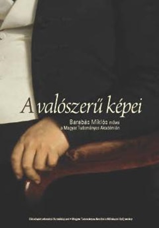 Bicskei va[Szerk.]-Bicskei va-Ugry Bl - A Valszer Kpei: Barabs Mikls Mvei A Magyar Tudomnyos Akadmin