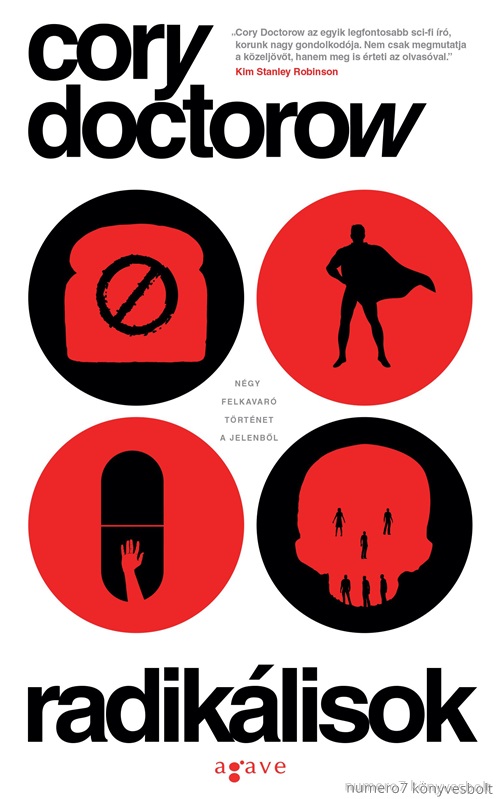 Cory Doctorow - Radikálisok