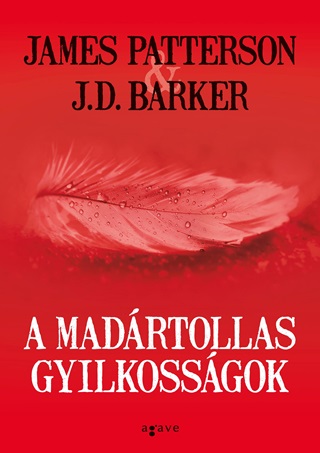 James - Barker Patterson - A Madártollas Gyilkosságok