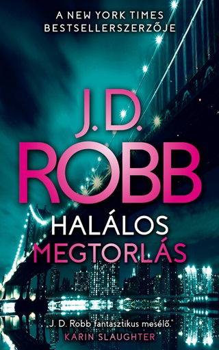 J.D. Robb - Hallos Megtorls