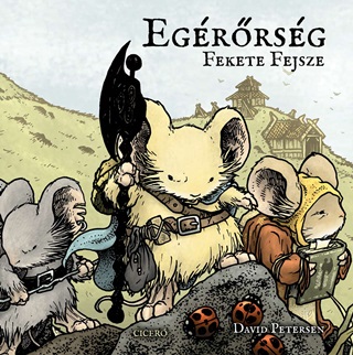 David Petersen - Egrrsg - A Fekete Fejsze (Kpregny)