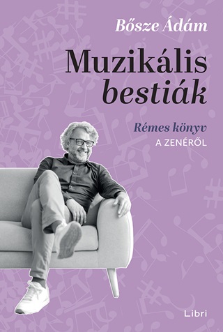 Bsze dm - Muziklis Bestik - Rmes Knyv A Zenrl