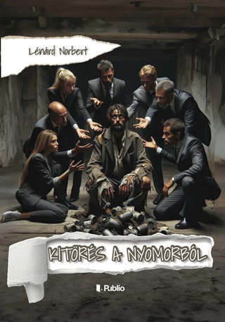 Lnrd Norbert - Kitrs A Nyomorbl