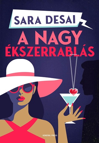 Sara Desai - A Nagy kszerrabls