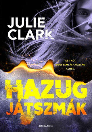 Julie Clark - Hazug Jtszmk