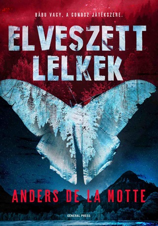 Anders De La Motte - Elveszett Lelkek