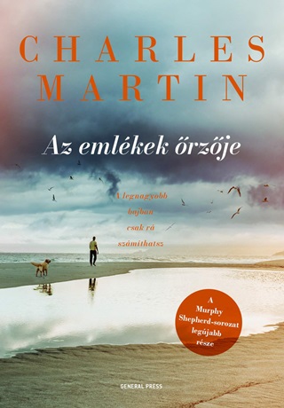 Charles Martin - Az Emlkek rzje