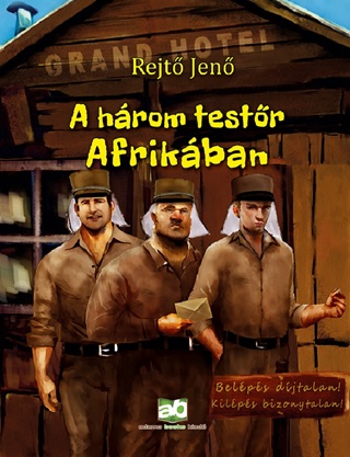 Rejt Jen - A Hrom Testr Afrikban