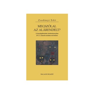 Zsadnyi Edit - Megszlal Az Alrendelt?