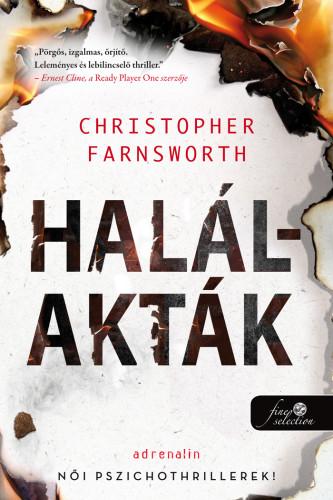 Christopher Farnsworth  - Halálakták