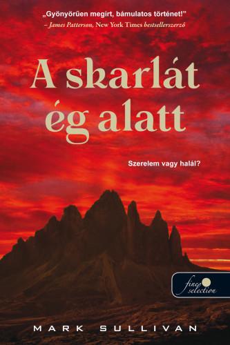Mark Sullivan - A Skarlát Ég Alatt