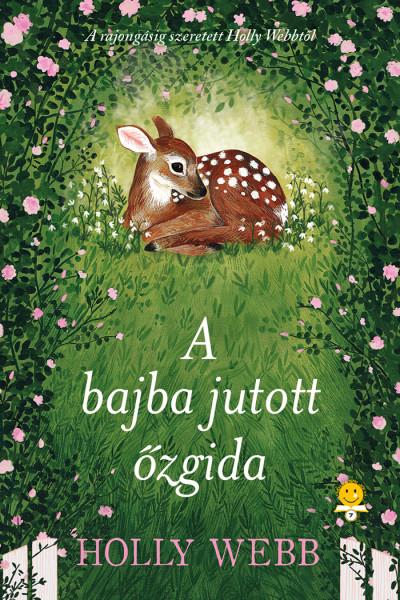 Holly Webb - A Bajba Jutott zgida - Fztt