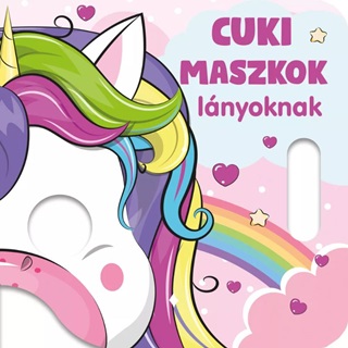 - - Cuki Maszkok Lnyoknak
