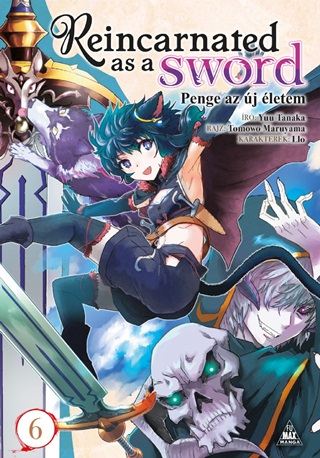 Yuu Tanaka - Reincarnated As A Sword - Penge Az j letem 6.