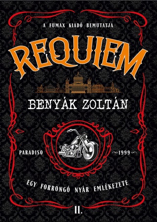 Benyk Zoltn - Requiem 2. - Egy Forr Nyr Emlkezete
